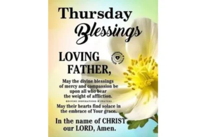 Thursday Blessings and Prayers