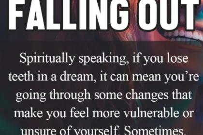 what does it mean when you dream your teeth are falling out spiritual